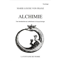 Alchimie : Une introduction au symbolisme et � la psychologie