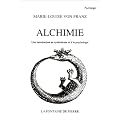 Alchimie : Une introduction au symbolisme et � la psychologie
