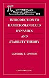 Introduction to Hamiltonian Fluid Dynamics and Stability Theory (Monographs and Surveys in Pure and Applied Math)