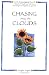 Chasing Away the Clouds: Words of Encouragement That Will Help You Through Any Hard Times and Bring More Happiness to Your Life (Self-Help)
