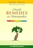 Livres Phytoth�rapie - Grands rem�des en naturopathie