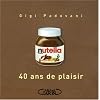 Nutella : 40 Ans de plaisir