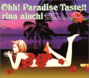 Ohh!Paradise Teaste!!