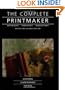 The Complete Printmaker: Techniques, Traditions, Innovations