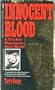 Innocent Blood: A True Story of Terror and Justice