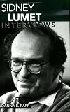 Sidney Lumet: Interviews (Conversations With Filmmakers Series)