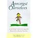Amongst Ourselves: Self-help Guide to Living with Dissociative Disorder