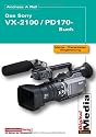 Das Sony DCR VX 2100 / DSR PD 170 Buch