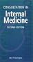 Consultation In Internal Medicine, 2e