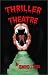 Search : Thriller Theatre