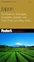 Fodor's Japan, 16th Edition: The Guide for All Budgets, Completely Updated, with Color Photos and Many Maps (Fodor's Gold Guides)