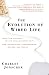 The Evolution of Wired Life: From the Alphabet to the Soul-catcher Chip, How Information Technologies Change Our World