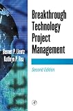 Breakthrough Technology Project Management (E-Business Solutions)