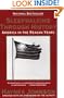 Sleepwalking Through History: America in the Reagan Years