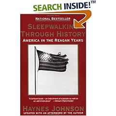 Sleepwalking Through History: America in the Reagan Years