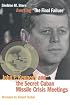 Averting 'The Final Failure': John F. Kennedy and the Secret Cuban Missile Crisis Meetings (Stanford Nuclear Age Series)