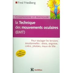 Comprendre la Technique des mouvements oculaires (EMT)