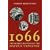1066: And the Hidden History of the Bayeux Tapestry