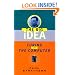 Turing and the Computer: The Big Idea