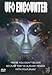 UFO Encounter - Maybe You Don't Believe Because They Messed With Your Brain [DVD]