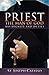 The Priest: The Man of God