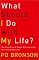 What Should I Do with My Life?