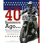 Steve Mcqueen 40 Summers Ago: Hollywood Behind the Curtain book cover