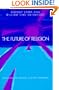 The Future of Religion: Secularization, Revival and Cult Formation