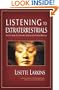Listening to Extraterrestrials: Telepathic Coaching by Enlightened Beings