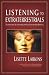 Listening to Extraterrestrials: Telepathic Coaching by Enlightened Beings