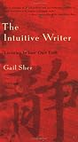 The Intuitive Writer: Listening to Your Own Voice