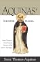 Aquinas's Shorter Summa: Saint Thomas's Own Concise Version of His Summa Theologica