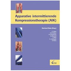 Apparative intermittierende Kompression (AIK)