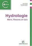 Hydrologie : Mers, fleuves et lacs