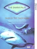 Revue Shark Files  / Shark Files, The - Tales Of The Tiger Shark