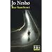 Rue Sans-Souci : Une enqu�te de l'inspecteur Harry Hole