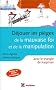 D�jouer les pi�ges de la manipulation et de la mauvaise foi: avec le triangle dramatique et son contre-triangle