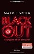BLACKOUT - Morgen ist es zu sp�t: Roman