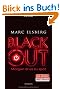 BLACKOUT - Morgen ist es zu sp�t: Roman
