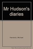 Mr Hudson's diaries