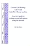 Covered Call Writing: A Low-risk Cash Flow Money Machine (A Novice's Guide to Writing Covered Call Options Using the Internet)