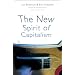 The New Spirit of Capitalism