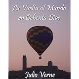 La Vuelta al Mundo en Ochenta Días (Spanish Edition)