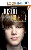 Justin Bieber: The Unauthorized Biography