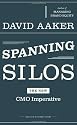 Spanning Silos: The New CMO Imperative
