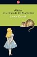 Alicia en el pais de las maravillas / Alice in Wonderland (Spanish Edition)