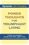 Power Thoughts for Triumphant Living