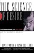 Science of Desire: The Gay Gene and the Biology of Behavior