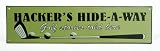 Hackers Hideaway, Signs and Wall Decor, golf gadgets