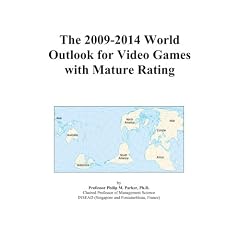 The 2009-2014 World Outlook for Video Games with Mature Rating (Paperback)